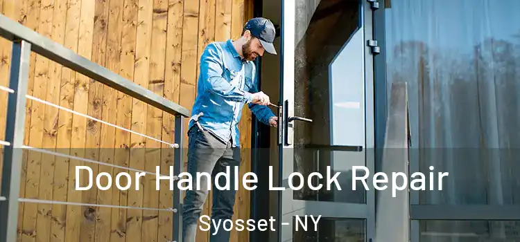Door Handle Lock Repair Syosset - NY