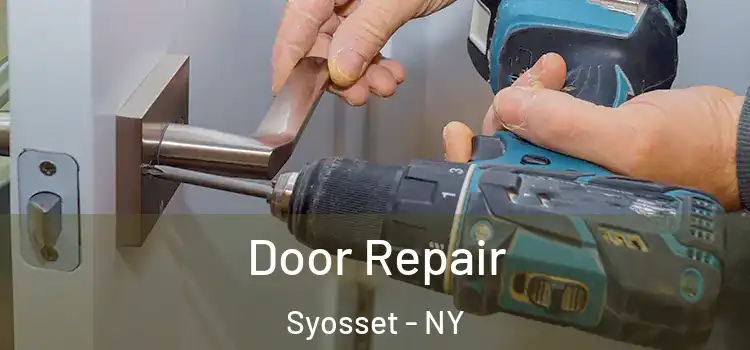 Door Repair Syosset - NY