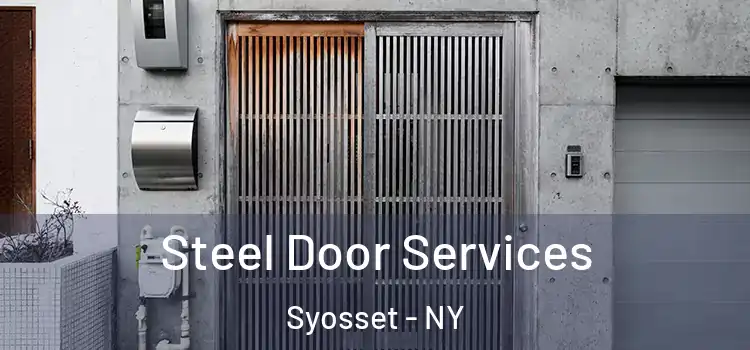 Steel Door Services Syosset - NY
